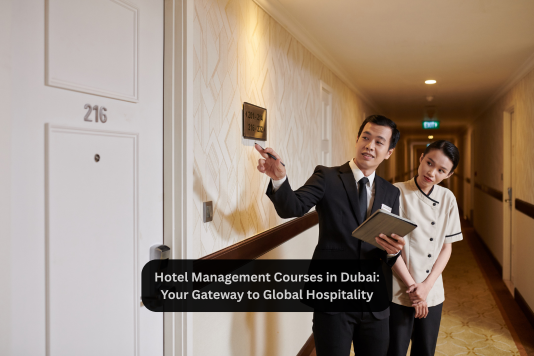 Hotel Management Courses in Dubai